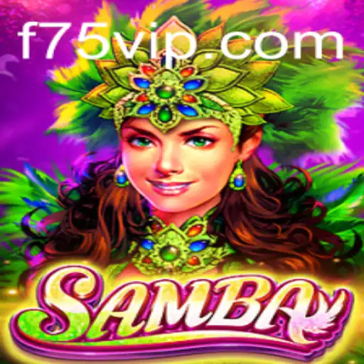 Discovering Samba: A Thrilling New Game Experience with F75.com