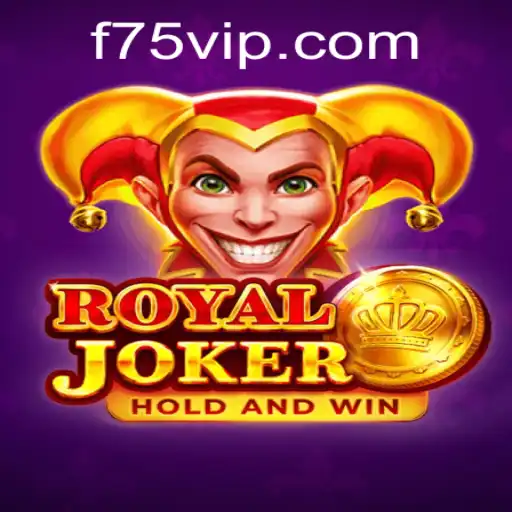Discover the Excitement of Royaljoker on F75.com
